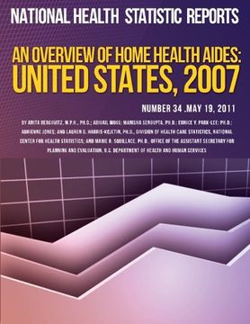 portada An Overview of Home Health Aides: United States, 2007