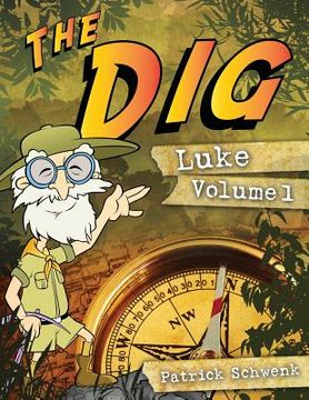 portada The Dig Luke Vol. 1 (en Inglés)
