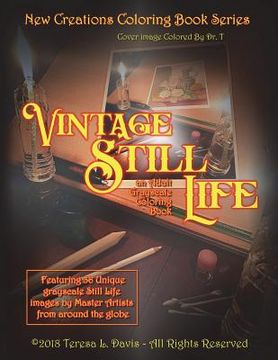 portada New Creations Coloring Book Series: Vintage Still Life (en Inglés)