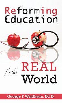 portada Reforming Education for the Real World
