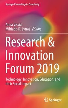 portada Research & Innovation Forum 2019: Technology, Innovation, Education, and Their Social Impact (en Inglés)