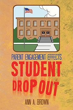 portada Parent Engagement Effects Student Drop out (en Inglés)