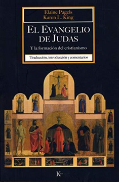 portada El Evangelio de Judas: Y La Formación del Cristianismo (in Spanish)