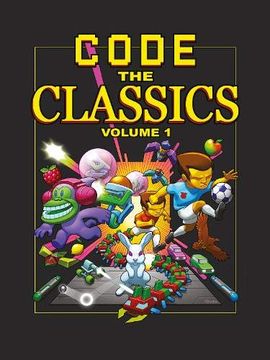 portada Code the Classics Volume 1 (en Inglés)