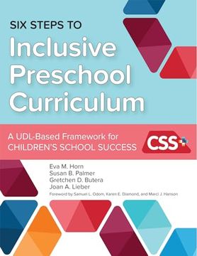 portada Six Steps to Inclusive Preschool Curriculum: A Udl-Based Framework for Children's School Success (in English)