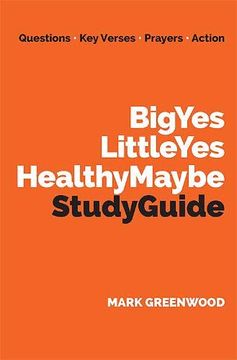 portada Big yes Little yes Healthy Maybe Study Guide (en Inglés)