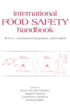 portada international food safety handbook: science, international regulation, and control (in English)
