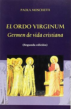 portada El Ordo Virginum: germen de vida cristiana