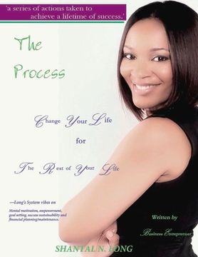 portada The Process: Change Your Life for the Rest of Your Life (1)