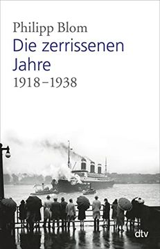 portada Die Zerrissenen Jahre: 1919 -1938 (Dtv Sachbuch) (en Alemán)