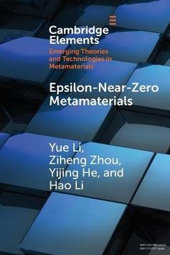 portada Epsilon-Near-Zero Metamaterials (Elements in Emerging Theories and Technologies in Metamaterials) (en Inglés)