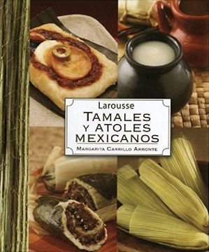 portada Tamales y Atoles Mexicanos (in Spanish)