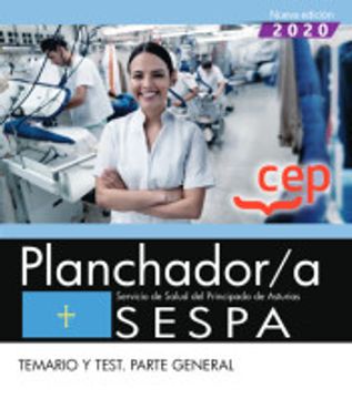portada Planchador/A. Servicio de Salud del Principado de Asturias. Sespa. Temario y Test. Parte General (in Spanish)