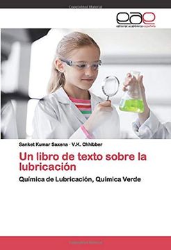 portada Un Libro de Texto Sobre la Lubricación: Química de Lubricación, Química Verde