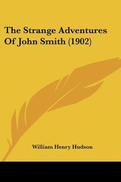 portada the strange adventures of john smith (1902) (en Inglés)