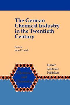 portada the german chemical industry in the twentieth century (en Inglés)