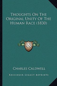 portada thoughts on the original unity of the human race (1830) (en Inglés)