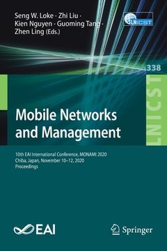 portada Mobile Networks and Management: 10th Eai International Conference, Monami 2020, Chiba, Japan, November 10-12, 2020, Proceedings