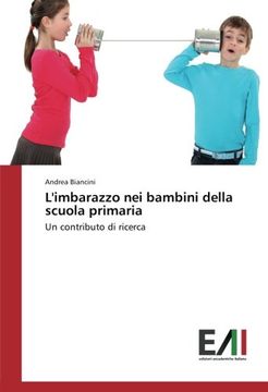 portada L'imbarazzo nei bambini della scuola primaria: Un contributo di ricerca (Italian Edition)