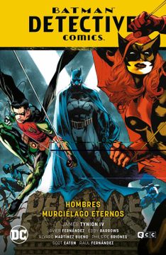 portada Batman: Detective Comics Vol. 07 - Hombres Murcielago Eternos (re Nacimiento Parte 8)