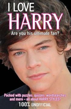 portada i love harry: are you his ultimate fan?