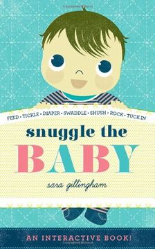 portada Snuggle the Baby (en Inglés)