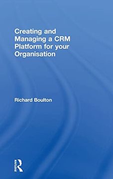 portada Creating and Managing a crm Platform for Your Organisation (en Inglés)