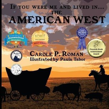 portada If You Were Me and Lived in... the American West: An Introduction to Civilizations Throughout Time (If You Were Me and Lived in...Historical Series)