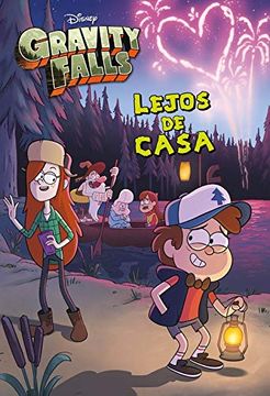 portada Gravity Falls. Lejos de Casa (in Spanish)