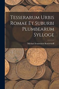 portada Tesserarum Urbis Romae et Suburbi Plumbearum Sylloge (en Galician)
