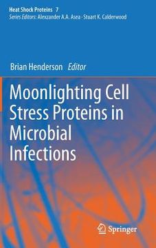portada Moonlighting Cell Stress Proteins in Microbial Infections (en Inglés)