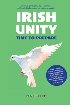 portada Irish Unity: Time to Prepare (en Inglés)