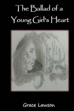 portada The Ballad of a Young Girl's Heart (en Inglés)