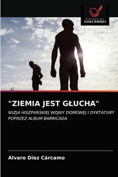 portada "Ziemia Jest Glucha" (en Polaco)