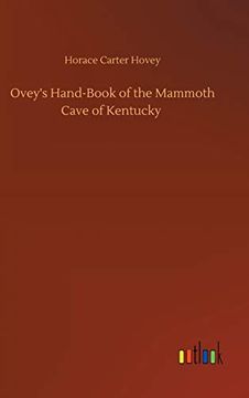 portada Ovey's Hand-Book of the Mammoth Cave of Kentucky (en Inglés)