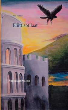 portada Eliittisotilaat: Kuninkaan valinta (in Finnish)