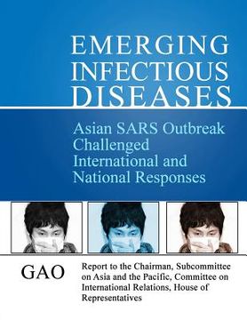 portada Asian SARS Outbreak Challenged International and National Responses (en Inglés)