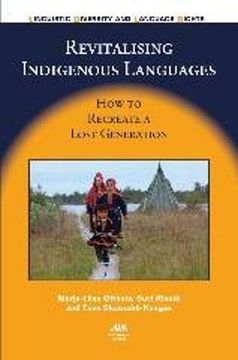 portada Revitalising Indigenous Languages: How to Recreate a Lost Generation (en Inglés)