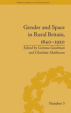 portada Gender and Space in Rural Britain, 1840–1920 (Warwick Series in the Humanities)