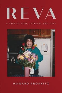 portada Reva: A Tale of Love, Lithium, and Loss (in English)