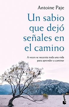 portada Un sabio que dejó señales en el camino (in Spanish)