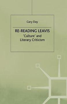 portada Re-Reading Leavis: Culture and Literary Criticism (in English)