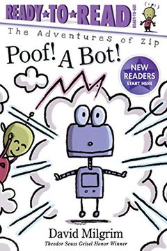 portada Poof! A Bot! (Adventures of Zip: Ready-To-Read, Ready-To-Go! ) (en Inglés)