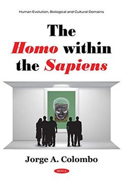 portada The Homo Within the Sapiens (en Inglés)