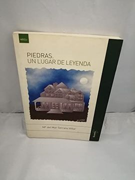 portada Piedras, un Lugar de Leyenda