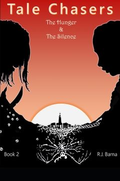 portada Tale Chasers: The Hunger and the Silence (en Inglés)