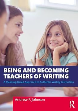 portada Being and Becoming Teachers of Writing (en Inglés)