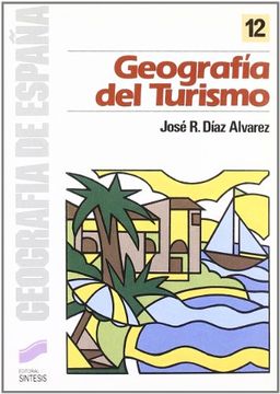 portada Geografía del Turismo (Geografía de España) (in Spanish)