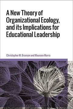 portada A new Theory of Organizational Ecology, and its Implications for Educational Leadership (en Inglés)