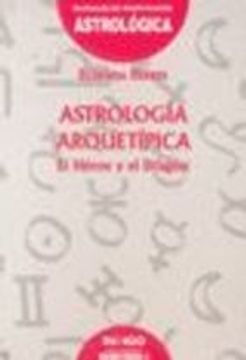 Astrología Arquetípica: El Héroe y el Dragón